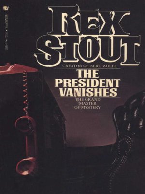 cover image of The President Vanishes